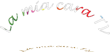 La mia cara TV